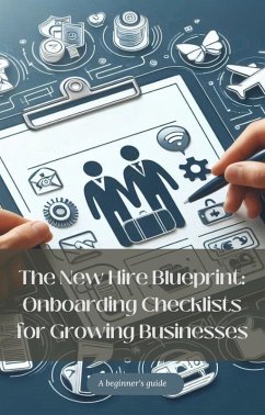 Cover The New Hire Blueprint: Onboarding Checklists for Growing Businesses (eBook, ePUB)