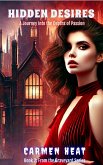 Hidden Desires - A Journey into the Depths of Passion (From the Grave Series, #2) (eBook, ePUB)