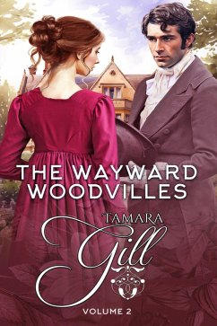 Cover The Wayward Woodvilles: Volume 2: Books 4-6 (eBook, ePUB)