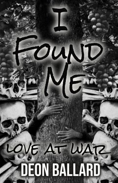 Cover I Found Me: Love At War (eBook, ePUB)