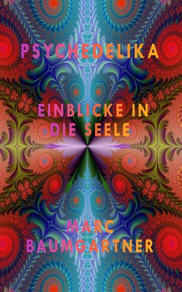 Psychedelika (eBook, ePUB) Psychedelika (eBook, ePUB)