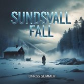 Sundsvall Fall (eBook, ePUB) Sundsvall Fall (eBook, ePUB)