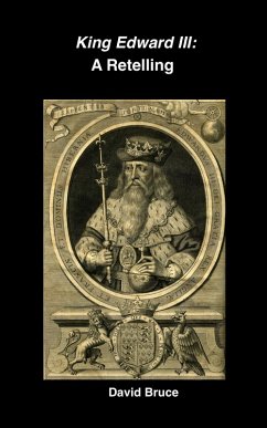 Cover King Edward III: A Retelling (eBook, ePUB)