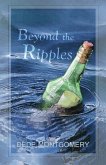 Beyond the Ripples (eBook, ePUB) Beyond the Ripples (eBook, ePUB)