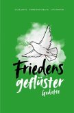 Friedensgeflüster. Gedichte