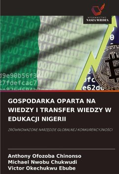 Cover GOSPODARKA OPARTA NA WIEDZY I TRANSFER WIEDZY W EDUKACJI NIGERII