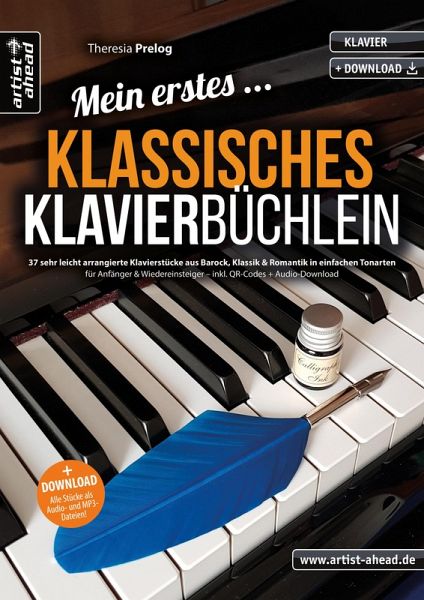 Mein erstes klassisches Klavierbüchlein Mein erstes klassisches Klavierbüchlein