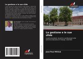 La gestione e le sue sfide La gestione e le sue sfide