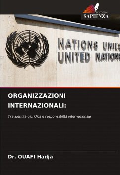 ORGANIZZAZIONI INTERNAZIONALI: - Hadja, Dr. OUAFI