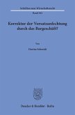 Korrektur der Vorsatzanfechtung durch das Bargeschäft? Korrektur der Vorsatzanfechtung durch das Bargeschäft?