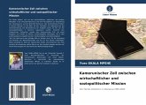 Kamerunischer Zoll zwischen wirtschaftlicher und soziopolitischer Mission Kamerunischer Zoll zwischen wirtschaftlicher und soziopolitischer Mission