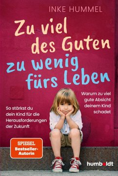 Cover Zu viel des Guten - zu wenig fürs Leben