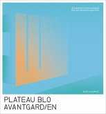 PLATEAU BLO & AVANTGARD/EN PLATEAU BLO & AVANTGARD/EN