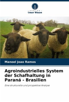 Cover Agroindustrielles System der Schafhaltung in Paraná - Brasilien