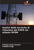 Analisi delle tecniche di riduzione del PAPR nei sistemi OFDM Analisi delle tecniche di riduzione del PAPR nei sistemi OFDM