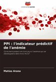 PPI : l'indicateur prédictif de l'anémie