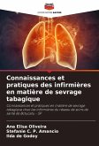 Connaissances et pratiques des infirmières en matière de sevrage tabagique