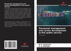 Personnel management and career development in the public service Personnel management and career development in the public service