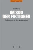 Im Sog der Fiktionen Im Sog der Fiktionen