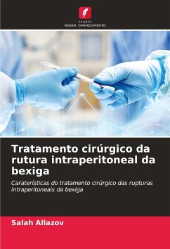 Cover Tratamento cirúrgico da rutura intraperitoneal da bexiga