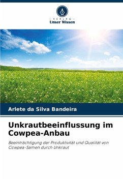 Cover Unkrautbeeinflussung im Cowpea-Anbau