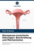Menopause-assoziierte Störungen: Beschreibung und Mechanismen Menopause-assoziierte Störungen: Beschreibung und Mechanismen