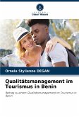 Qualitätsmanagement im Tourismus in Benin Qualitätsmanagement im Tourismus in Benin