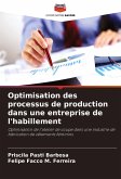 Optimisation des processus de production dans une entreprise de l'habillement Optimisation des processus de production dans une entreprise de l'habillement