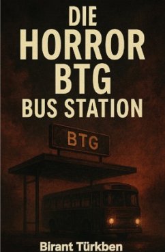 Cover Die Horror BTG Bus Station