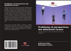 Problèmes et perspectives des détaillants locaux Problèmes et perspectives des détaillants locaux