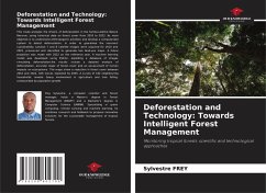Cover Deforestation and Technology: Towards Intelligent Forest Management