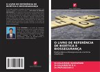 O LIVRO DE REFERÊNCIA DE BIOÉTICA E BIOSSEGURANÇA