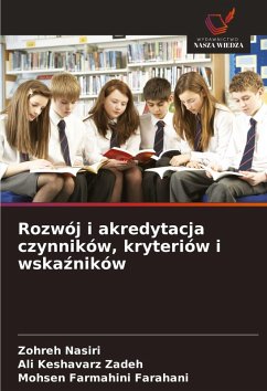 Cover Rozwój i akredytacja czynników, kryteriów i wska¿ników