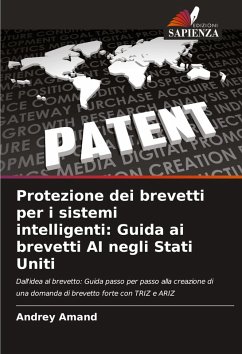 Cover Protezione dei brevetti per i sistemi intelligenti: Guida ai brevetti AI negli Stati Uniti