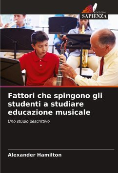 Cover Fattori che spingono gli studenti a studiare educazione musicale