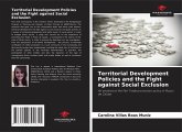 Territorial Development Policies and the Fight against Social Exclusion