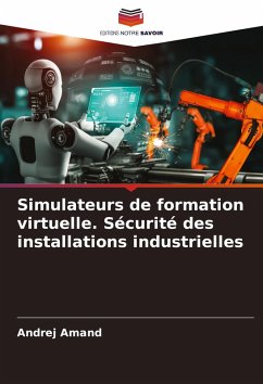 Cover Simulateurs de formation virtuelle. Sécurité des installations industrielles