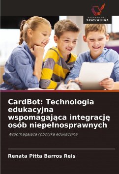 Cover CardBot: Technologia edukacyjna wspomagaj¿ca integracj¿ osób niepe¿nosprawnych
