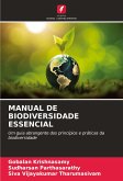 MANUAL DE BIODIVERSIDADE ESSENCIAL MANUAL DE BIODIVERSIDADE ESSENCIAL