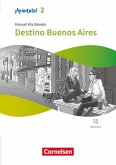 ¡Apúntate! Band 2 - Ausgabe 2024 - Destino Buenos Aires - Lektüre mit Hörbuch und Arbeitsblättern ¡Apúntate! Band 2 - Ausgabe 2024 - Destino Buenos Aires - Lektüre mit Hörbuch und Arbeitsblättern