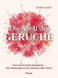 Die Welt der Gerüche - Bild 1