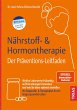 Nährstoff- & Hormontherapie - Der... - Bild 1