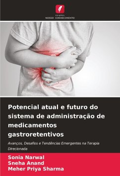 Cover Potencial atual e futuro do sistema de administração de medicamentos gastroretentivos