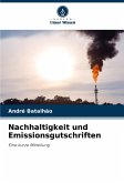 Nachhaltigkeit und Emissionsgutschriften Nachhaltigkeit und Emissionsgutschriften