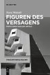 Figuren des Versagens - Bild 1