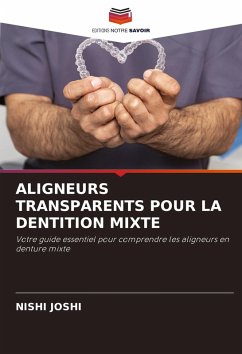 Cover ALIGNEURS TRANSPARENTS POUR LA DENTITION MIXTE