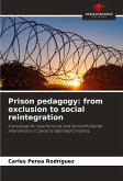 Prison pedagogy: from exclusion to social reintegration