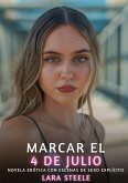 Marcar el 4 de Julio Marcar el 4 de Julio