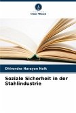 Soziale Sicherheit in der Stahlindustrie Soziale Sicherheit in der Stahlindustrie