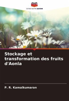 Stockage et transformation des fruits d'Aonla - Kamalkumaran, P. R.